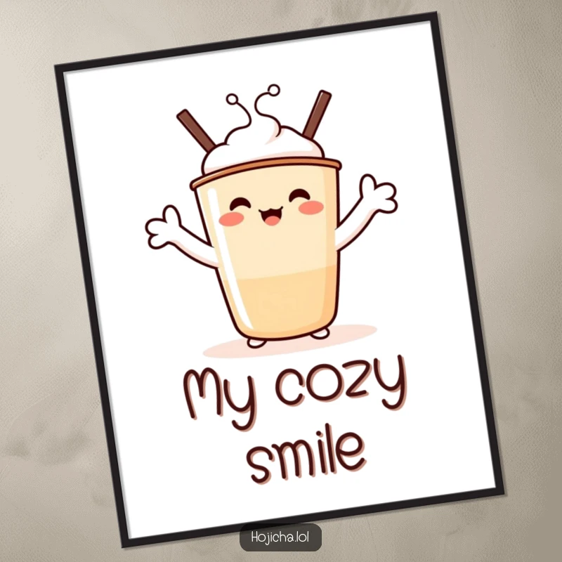 Funny Hojicha Hug Digital Art Print: A beaming Hojicha cup character with marshmallow arms stretched wide, a funny display of comfort and joy.