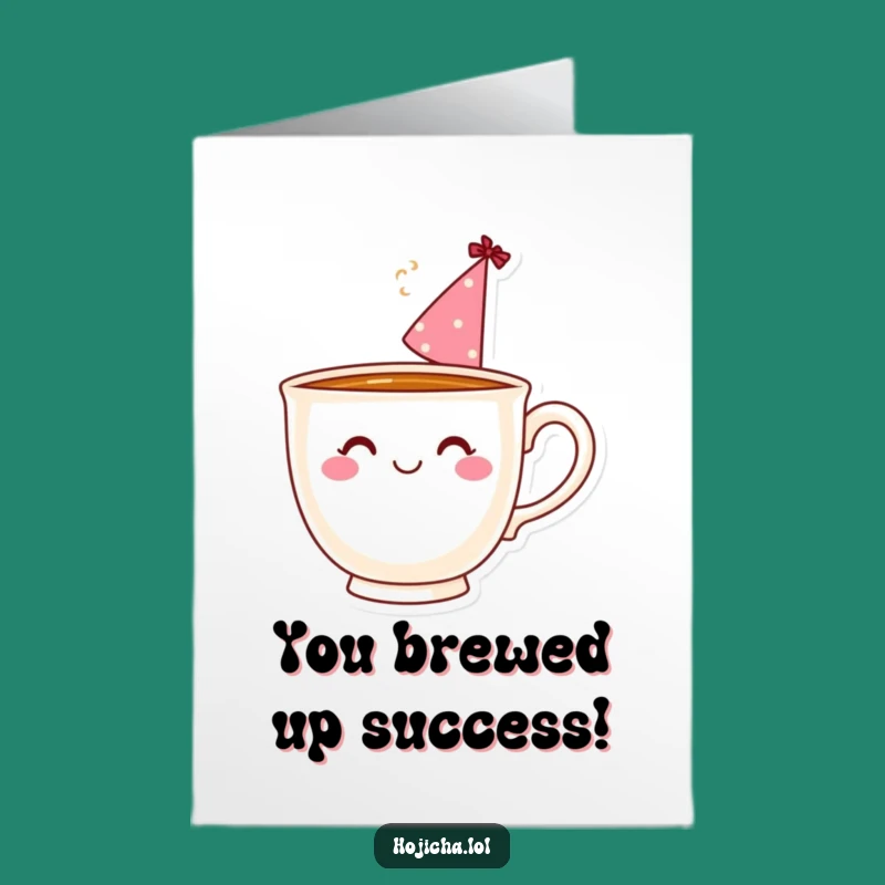 Free Printable Teacup Party Hat Congrats Card: Funny Downloadable Gift for Sweet Success